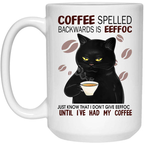 Coffee Spelled Backwards Eeffoc 21504 15 oz. White Mug