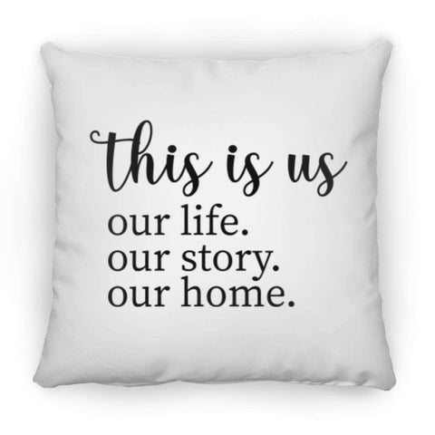 This is us ZP16 Square Pillow 16x16