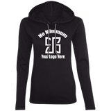 No Minimum  887L Ladies' LS T-Shirt Hoodie